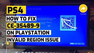 How to fix Ps4 Ce-35489-9 Invalid Region Fixed New