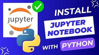 How To Install Jupyter Notebook In Windows 10/11