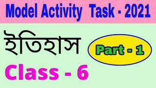 Model activity task class 6 history part 1