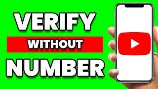 How To Verify Youtube Account Without Phone Number (2024)