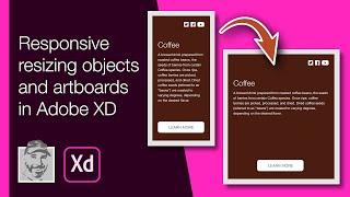 Responsive resizing objects and artboards in Adobe XD