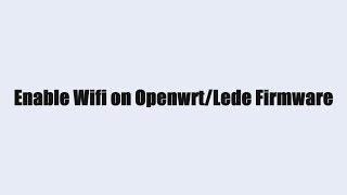 Openwrt WiFi