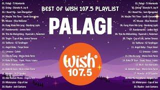 Palagi - TJ Monterde | Best Of Wish 107.5 Songs Playlist 2024 | The Most Listened Song On Wish 107.5