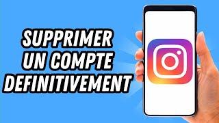 Comment supprimer un compte Instagram definitivement 2024 (GUIDE COMPLET)