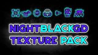 NightblackGD Texture Pack By Krintop