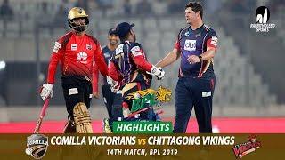 Chittagong Vikings vs Comilla Victorians Highlights || 14th Match || Edition 6 || BPL 2019