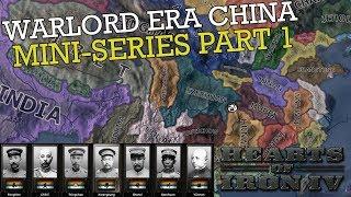 Hearts of Iron 4: Warlord Era China - Miniseries #1