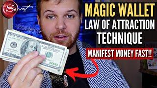 The Magic Wallet Technique: Attracting Money Using The Law Of Attraction [This 100% Works!!]