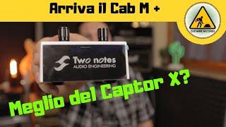 Update Torpedo Cab M+, l'ho preferito al Captor X di Two Notes - Descrizione e Test