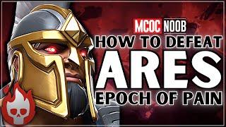 How to Defeat ARES - Epoch of Pain - Boss Guide - Full Breakdown - MCOC - 2025