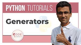 Python Tutorial - 22. Generators