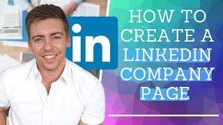 How To Create A Linkedin Company Page