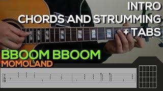 MOMOLAND - BBoom BBoom Guitar Tutorial [INTRO, CHORDS AND STRUMMING / PLUCKING + TABS]