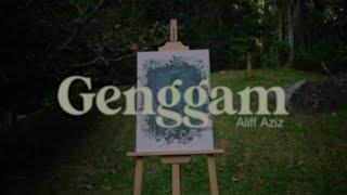 Aliff Aziz – Genggam (Official Music Video)