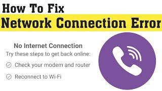 How To Fix Viber Network Connection Error || Fix Viber Internet Connection Problem Android Mobile