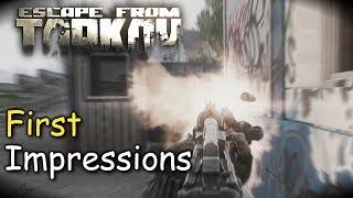 Escape From Tarkov First Impressions