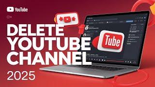 How to Delete YouTube Channel Permanently | Step-by-Step Guide 2025 | Delete YouTube Account