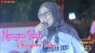 NYANYIAN RINDU | COVER CHRISTINA DEWI | LIVE OM. SPN BASECAMP PERAWAN DESO