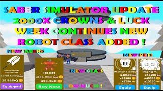 Saber Simulator NEW Robot Class Added, New Sabers, New Pets and Much More