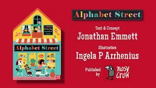 ALPHABET STREET by Jonathan Emmett and Ingela P Arrhenius