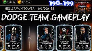 Dodge Team | Fatal Hellspawn Tower Hard Battles 190-199 Fight + Reward MK Mobile