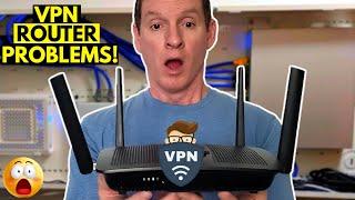 3 REASONS YOU DON'T NEED A VPN ON YOUR ROUTER! VPN ROUTER DOWNSIDES!!!