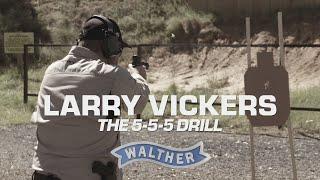 Larry Vickers and the 5-5-5 Drill