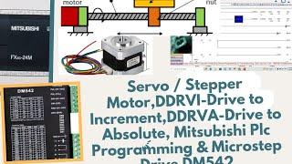 Servo/Stepper Motor Position Control DDRVI-Drive To Increment,DDRVA-Drive To Absolute Mitsubishi Plc