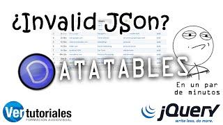 Invalid JSon en Datatable solucion   Jquery