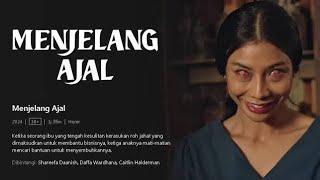 FILM HOROR TERBARU - "MENJELANG AJAL" (BAHAYA ILMU PENGLARISAN)