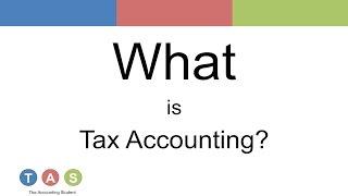 What is Tax Accounting?