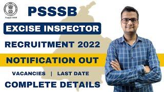 PSSSB Excise Inspector Recruitment 2022 | Official Notification Out | Know Complete Details
