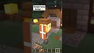 making a simple lamp in Minecraft.