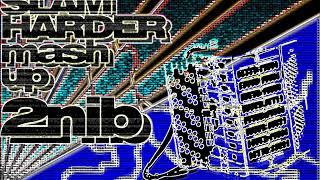 2NIB - Audiofight - 4001 Slam Harder (mash up)