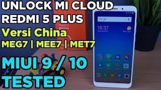 Cara Unlock Micloud Redmi 5 Plus (VINCE) Versi China Meg7 Mee7 Met7 yang Bandel Terbaru 2019
