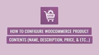 Woo Product Slider Pro - How To Configure WooCommerce Product Contents (Name, Description, etc.)