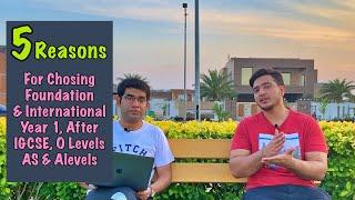 5 Reasons Of Chosing | Foundation & International Year 1 | After O & A Levels | Edify Group