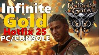 Infinite Gold Exploit, Works for Console!  Baldur's Gate 3 (Hotfix 25)