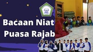  KEUTAMAAN PUASA RAJAB & BACAAN NIATNYA - AMALIAH SANTRI MDT ASY-SYUHADA