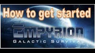 Empyrion Galactic Survival - How to get started