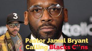 "Pastor Jamal Bryant Calls Black Pastors ‘C**ns’ | Bishop Wooden Fires Back!"