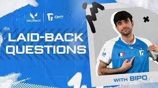 Laid-Back Questions With bipo | GMT Esports | VALORANT