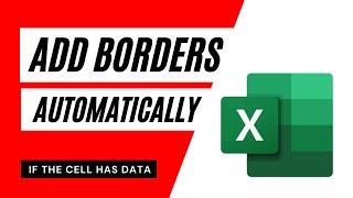 How To Add Borders Automatically To Cells In Excel
