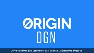 Origin Protocol (OGN) Coin nedir? Projesi Nedir? Yükselir mi?