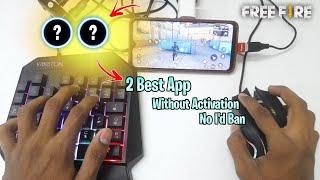 2 Best App Without Activation Play FF Keyboard Mouse / Keyboard Mouse On Mobile Free Fire