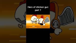 Hero of chicken gun 7 #chickengun #shorts