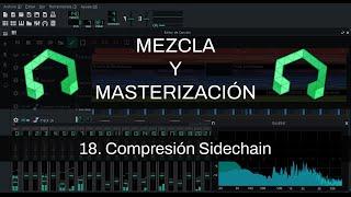 Mezcla y Masterización En LMMS - #18: Compresión Sidechain y Ducking [Curso Completo]