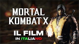 Mortal Kombat X - IL FILM [ITA]