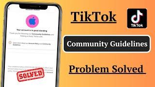 Fixed: Learn More About Your Account Policy and Community Guidelines TikTok || 2023-24