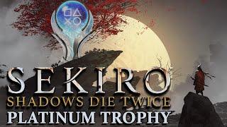 Getting the Very Easy Sekiro: Shadows Die Twice Platinum Trophy